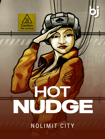 Hot Nudge
